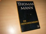Mann, Thomas - De ontgoocheling