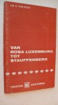Roon Dr. G. - van Rosa Luxemburg tot Stauffenberg