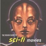 John Scalzi 80799 - The Rough Guide to Sci-Fi Movies