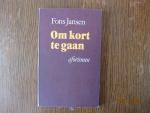 Jansen Fons - Om kort te gaan / druk 1
