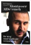 AIDE'emeh, Montasser - De weg naar radicale verzoening / In gesprek met Jan Lippens