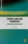 Norman Doe - Church Laws and Ecumenism A new path for Christian unity