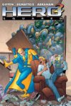 Keith Giffen, J.M. Dematteis, Joe Abraham - Hero Squared