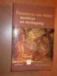 Bisschops, H.J. - Fransiscus van Assisi. Mysticus en mystagoog