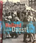 Brummel, Klazien - Holland Danst!: Danscultuur in de twintigste eeuw