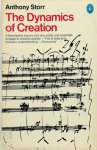 Anthony Storr 39415 - The dynamics of creation