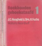 Drs.H.Fuchs en J.C.Hoogheid - Boekhouden geboekstaafd 1