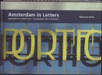 M. Helle , W. Ellenbroek 98505 - Amsterdam in Letters typografie en architectuur / typography and architecture