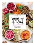 Kate Kasbee 257202 - Vegan op de plank 50 prachtig opgemaakte serveerplanken voor gezonde snacks, maaltijden en desserts