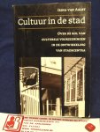 Aalst, Irina van - Cultuur in de stad / over de rol van culturele voorzieningen in de ontwikkeling van stadscentra.