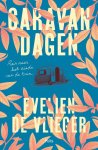 Evelien De Vlieger - Caravandagen Reis naar het einde van de tuin