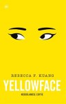 Rebecca F. Kuang - (1) Yellowface