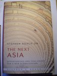 Roach, Stephen S. - Stephen Roach on the Next Asia - Opportunities and Challenges for a New Globalization
