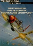  - Mustang-azen van de Achtste Amerikaanse Luchtvloot