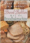 I. Camps - Brood Bakken Met De Broodbakmachine