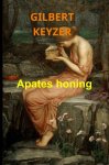 Gilbert Keyzer - Apates honing