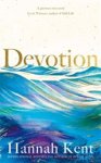 KENT,  Hannah - Devotion