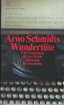 Schmidt, Arno / Bernd Rauschenbach (hrsg.) - Arno Schmidts Wundertüte. Eine Sammlung fiktiver Briefe aus den Jahren 1948/49