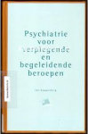 Koppenberg, Jan - Psychiatrie voor verplegende en begeleidende beroepen