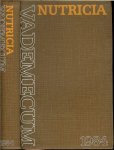 Redacteuren van N.V. Nutricia Zoetermeer 1971 - Nutricia Vademecum .. Vier delen in een Band