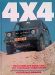 MacNamara, Julian - 4X4: Het complete boek van 'off the road' voertuigen