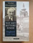 Klemperer, Victor - Tot het bittere einde - Dagboek 1933-1945