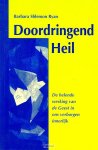 Shlemon, Barbara Leahy - Doordringend  heil - De helende werking van de Geest in ons verborgen innerlijk