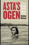 Stoel, Eveline - Asta's ogen / de levenskracht van een Indische familie Stoel, Eveline - Asta's ogen / de levenskracht van een Indische familie