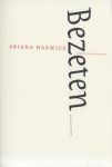 Harwicz, Ariana - Bezeten.