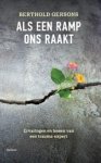 Berthold Gersons - Als een ramp ons raakt