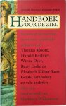 Richard Carlson 21144, Benjamin Shield 21145, Kaja van Grieken - Handboek voor de ziel eenvoud en essentie in de spirituale inzichten van Thomas Moore, Harold Kushner, Wayne Dyer, Betty Eadie en Elisabeth Kübler-Ross, Gerald Jampolsky en vele anderen
