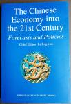 Jingwen, L. - The Chinese economy into the 21st century, forecasts and policies, 1e druk