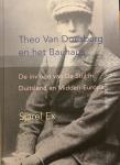 Sjarel Ex - Theo van Doesburg en het Bauhaus / De invloed van De Stijl in Duitsland en Midden-Europa