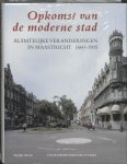 A.M. Martin, M. Müller - Opkomst van de moderne stad