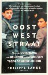 Philippe Sands - Oost-Weststraat: Over de oorsprong van genocide en misdrijven tegen de menselijkheid
