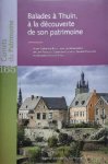 BIOUL Anne-Cathérine, e.a. - Carnets du Patrimoine n° 165: Balades à Thuin à la découverte de son patrimoine