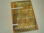 LUYSTERMAN, A. - Brieven aan alle mensen die van het leven houden