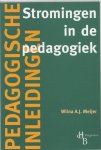 Wilna A.J. Meijer - Stromingen In De Pedagogiek