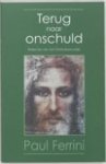 Ferrini, P. - Terug naar onschuld / reflecties van het Christusbewustzijn