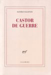 Sallenave, Danièle - Castor de guerre Sallenave, Danièle - Castor de guerre