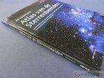 Giles Sparrow. - De complete atlas van de sterrenbeelden. Gedetailleerde sterrenkaarten van alle 88 sterrenbeelden van Andromeda tot Vulpecula.