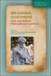 Nicola Polloni, Marienza Benedetto, Federico Dal Bo (eds) - Ibn Gabirol (Avicebron). Latin and Hebrew Philosophical Traditions