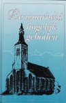 Roos, Ds. J. - De waarheid hogelijk geboden