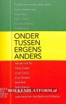 Enschede, Just - 2014 Onder tussen ergens anders