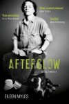 Eileen Myles - Afterglow