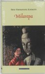 Eric-Emmanuel Schmitt - Milarepa