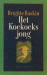 Brigitte Raskin, Brigitte Raskin - Het koekoeksjong