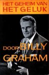 Graham, Billy - Het geheim van het geluk
