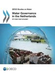 Organisation For Economic Co-Operation And Development - Water governance in the Netherlands