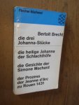 Brecht, Bertolt - Die drei Johanna-Stucke